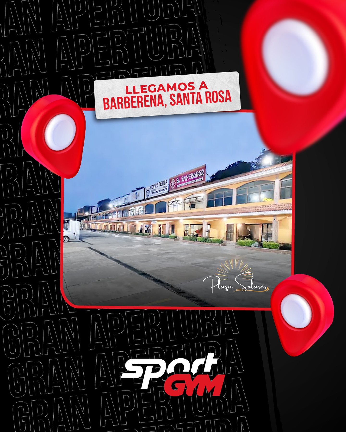 Anuncio de apertura en Plaza Solares, Barberena